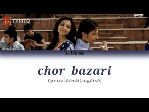 Chor Bazari lyrics [hindi | english]