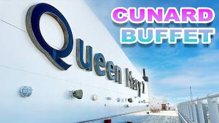 Cunard King’s Court Review: The Best Buffet Food at Sea? 🌯🚢
