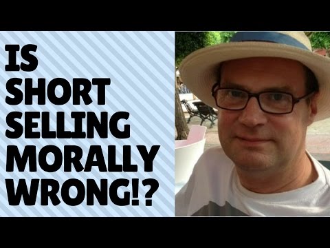Is there anything morally dubious about short selling? Video