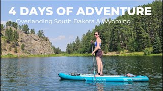 Four Days of Adventure, Overlanding South Dakota and Wyoming.