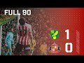 Full 90 | Norwich City 1 - 0 Sunderland AFC