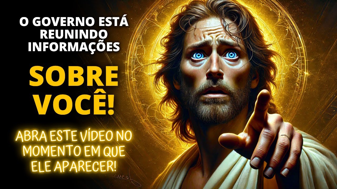 😨 O ESTADO ESTÁ REUNINDO INFORMAÇÕES SOBRE VOCÊ! OS PRÓXIMOS DIAS IRÃO TE CHOCAR! ✨ Mensagem de Deus
