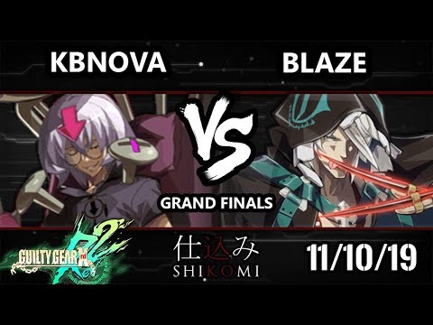 Shikomi GGXRD - KBNova (Bedman) Vs. Blaze (Raven) Guilty Gear Xrd REV 2 Grand Finals