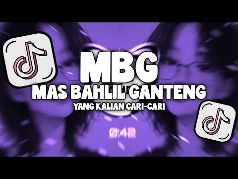 DJ MBG MAS BAHLIL GANTENG VIRAL TIK TOK JJ🎶TERBARU 2026 Dije Nando