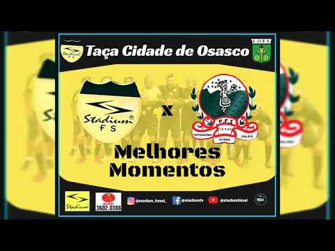 Stadium Futsal x Portuguesinha - Melhores Momentos - FINAL - Taça Cidade de Osasco 2019