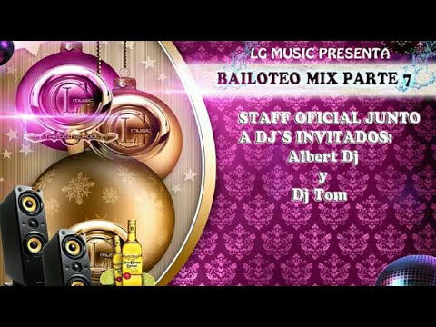 Súper Mix De Los 80's 🎅 Bailoteo Mix Parte 7 🎄 Ever DJ - LG Music The Old School