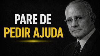 PARE DE PEDIR AJUDA. RESOLVA SOZINHO — E ENRIQUEÇA | Napoleon Hill
