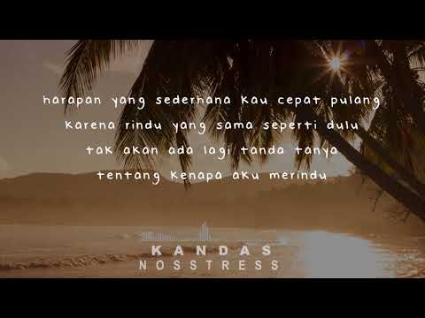 NOSSTRESS - KANDAS ( Lirik )