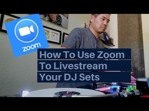 How to Use Zoom To Livestream DJ Sets