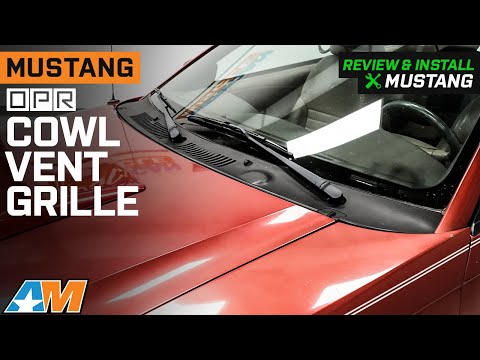 1999-2004 Mustang OPR Cowl Vent Grille Review & Install