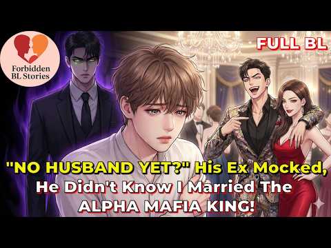 "No Husband Yet?" His Ex Mocked, He Didn't Know He'd Married Most Powerful Alpha Mafia Boss In Town!