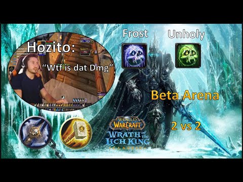 Facing some of the top players in Frost and Unholy Spec DK on Wotlk Classic Beta | 2v2 Arena 80 PvP