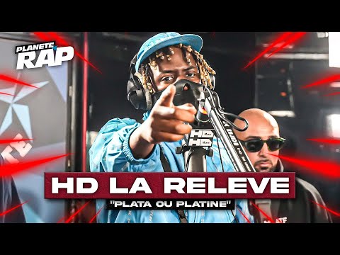 HD La Relève - Plata ou Platine #PlanèteRap