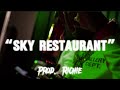 [FREE] Shawny Binladen x Kyle Richh Sample Drill Type Beat “Sky Restaurant” |Prod.Richie