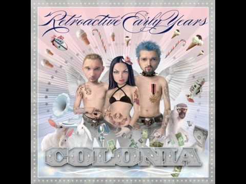 Colonia - Sve oko mene je grijeh (2010 - Retroactive early years)