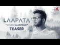 Laapata - Teaser | Shivansh Jindal | Anshuman Sharma | Merchant Records | New Hindi Song 2021