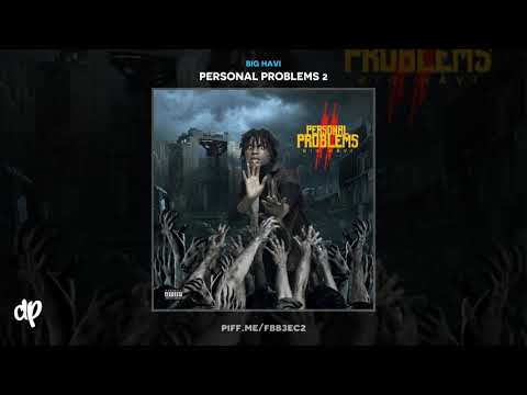 Big Havi - Fake A Smile [Personal Problems 2]
