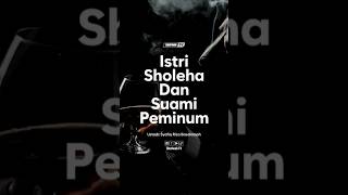 Download lagu THE STORY OF WISDOM OF A SHOLEHA WIFE AND HER DRINKING HUSBAND #syafiqrizabasalamah #sermon #advice mp3