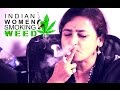 Indian Women Smoke MARIJUANA For The First Time
