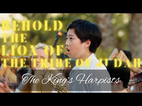 The King's Harpists: Behold The Lion of The Tribe of Judah (Revelation 5) - Live From Jerusalem!