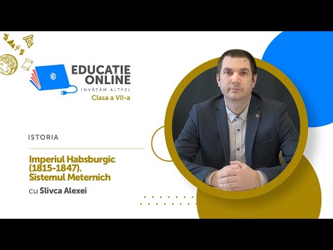 Istoria, Clasa a VII-a, Imperiul Habsburgic (1815-1847). Sistemul Meternich