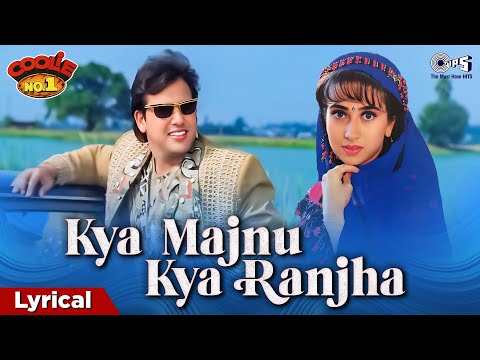 Kya Majnu Kya Ranjha (Lyrical) — watch video