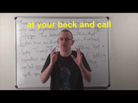 Learn English: Daily Easy English 0840: at your beck and call