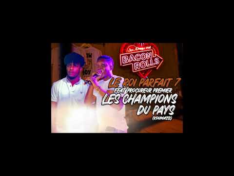 LE ROI PARFAIT 7 feat PROCUREUR PREMIER - LES CHAMPIONS DU PAYS (version Koumassi)