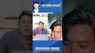 Skincare Check Bác Sĩ Hot Boy Quang Lâm Sẽ Như Thế Nào? | BS Đặng Minh Điềm #Short 
