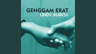 Download lagu GENGGAM ERAT mp3 Download lagu GENGGAM ERAT mp3
