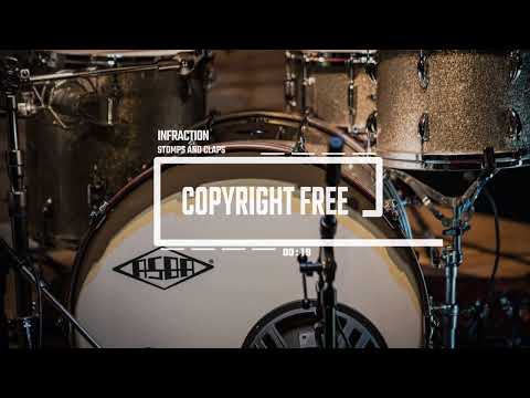Energetic Percussion by Infraction [No Copyright Drum Music] / Stomps And Claps
