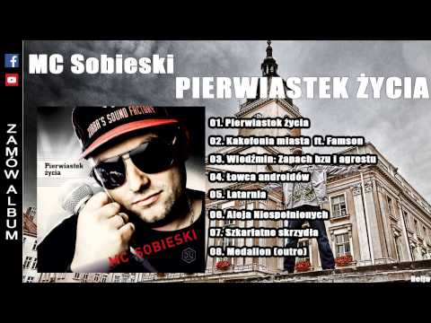 MC Sobieski ft. Famson - Kakofonia Miasta