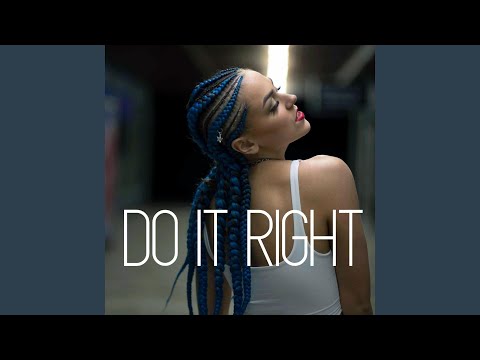 Do It Right