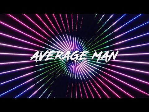 Trapped In Static - Average Man (Lyric Video)