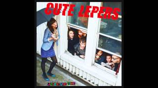 the cute lepers - noisy song