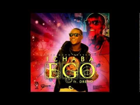 Ego (Money) - Ichaba Ft Dremo.mp4