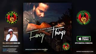 Ky-Mani Marley - "Fancy Things"