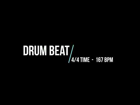 DRUM BEAT - 4/4 TIME [167 BPM]