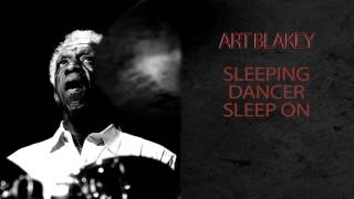 ART BLAKEY & THE JAZZ MESSENGERS - SLEEPING DANCER SLEEP ON