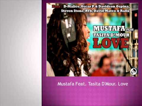 Mustafa Feat. Tasita D'Mour-  love.wmv