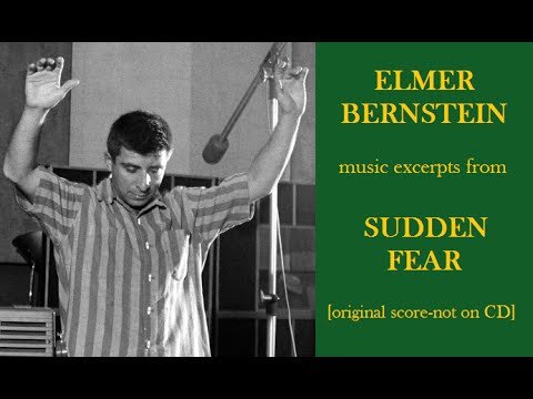 Elmer Bernstein: music from Sudden Fear