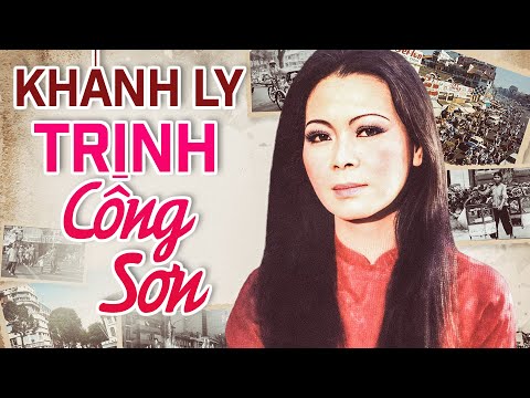NHẠC TRỊNH CÔNG SƠN Hay Nhất - Nhạc Trịnh Khánh Ly Chọn Lọc Toàn Bài Hay Bất Hủ Một Thời