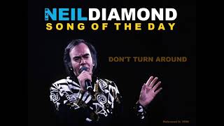 DON&#39;T TURN AROUND