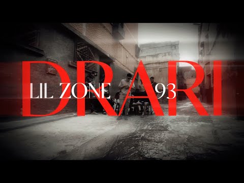 LIL ZONE - DRARI (OFFICIAL MUSIC VIDÉO)