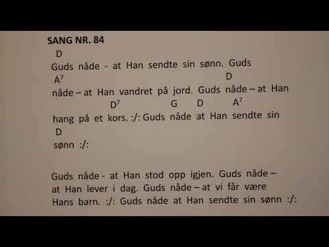 Guds nåde – at Han sendte sin sønn.