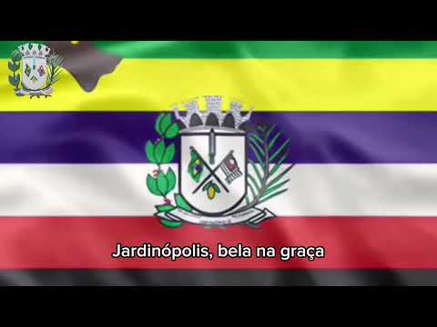 Hino oficial de Jardinópolis, Estado de São Paulo.