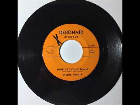 Richie Travis - Some Day You'll Return ~ OBSCURE teen doo wop teenage