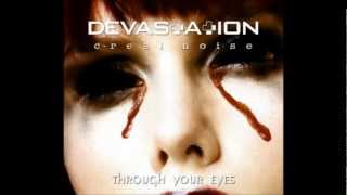 DEVASTATION c-real noise - Through Your Eyes