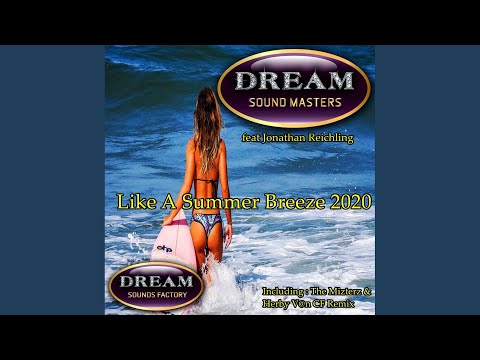 Like A Summer Breeze 2020 (Radio Edit)