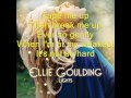 Ellie Goulding - Every Time You Go (Lyrics)